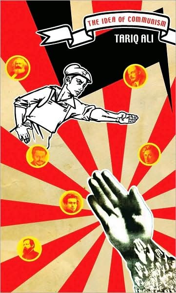 Cover for Tariq Ali · The Idea of Communism - What Was Communism? (Hardcover bog) (2009)
