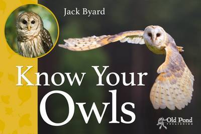 Cover for Jack Byard · Know Your Owls - Know Your (Paperback Book) (2016)