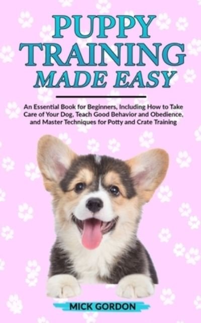 Cover for Mick Gordon · Puppy Training Made Easy (Paperback Bog) (2019)