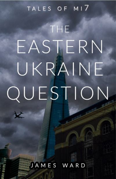 Cover for James Ward · The Eastern Ukraine Question (Inbunden Bok) (2021)