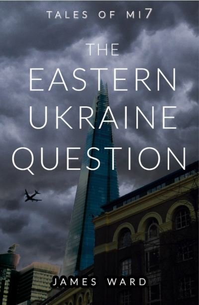 Cover for James Ward · The Eastern Ukraine Question (Hardcover bog) (2021)