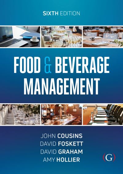 Cover for Cousins, John (Director of The Food and Beverage Training Company, London) · Food and Beverage Management: For the hospitality, tourism and event industries (Paperback Book) (2022)