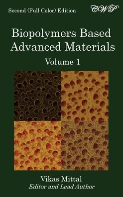 Cover for Vikas Mittal · Biopolymers Based Advanced Materials (Volume 1) (Hardcover Book) (2022)