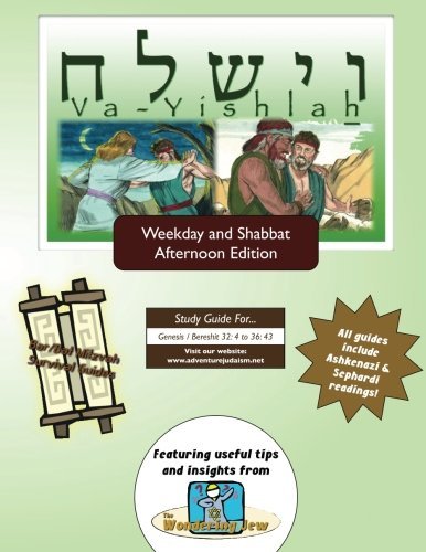 Bar / Bat Mitzvah Survival Guides: Va-yishlah (Weekdays & Shabbat Pm) - Elliott Michaelson Majs - Livres - Adventure Judaism Classroom Solutions, I - 9781927740262 - 6 mai 2013