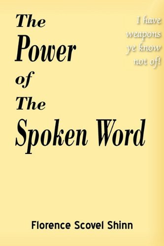 Cover for Florence Scovel Shinn · The Power of the Spoken Word (Paperback Book) (2010)