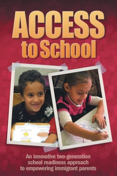Cover for Access · ACCESS to School (Paperback Book) (2016)
