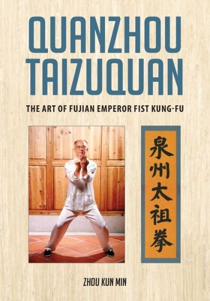 Cover for Kun Min Zhou · Quanzhou Taizuquan (Pocketbok) (2017)