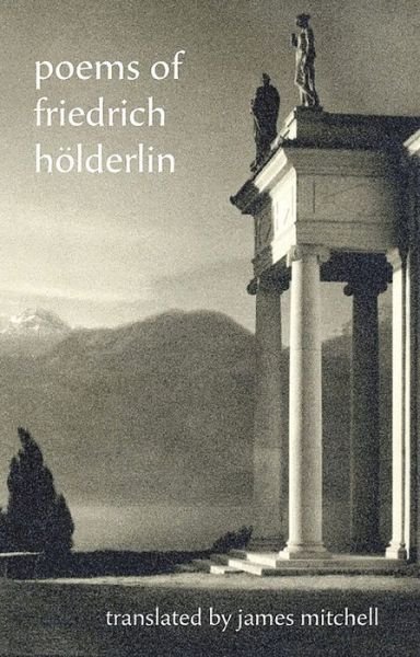 Cover for Friedrich Holderlin · Poems of Friedrich Holderlin (Taschenbuch) (2020)
