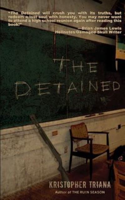 Cover for Kristopher Triana · The Detained (Paperback Book) (2018)