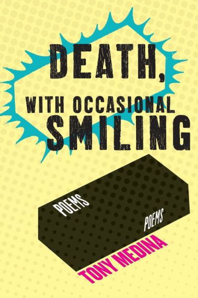 Cover for Tony Medina · Death, With Occasional Smiling (Paperback Book) (2021)