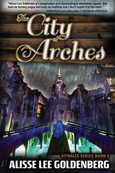 Cover for Alisse Lee Goldenberg · The City of Arches (Paperback Book) (2017)