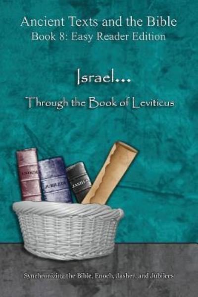 Cover for Ahava Lilburn · Israel... Through the Book of Leviticus - Easy Reader Edition (Paperback Book) (2018)