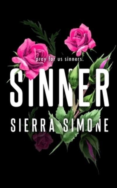 Cover for Sierra Simone · Sinner - Priest (Paperback Bog) [Special edition] (2022)