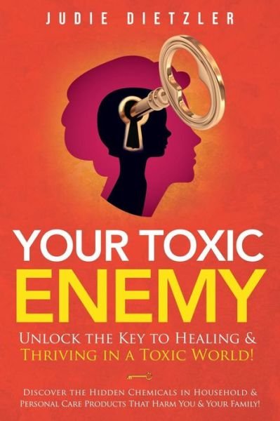 Cover for Judie Dietzler · Your Toxic Enemy (Paperback Book) (2019)