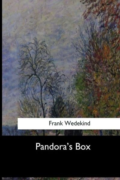 Cover for Frank Wedekind · Pandora's Box (Paperback Book) (2017)