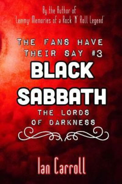 Cover for MR Ian Carroll · The Fans Have Their Say #3 Black Sabbath (Pocketbok) (2017)