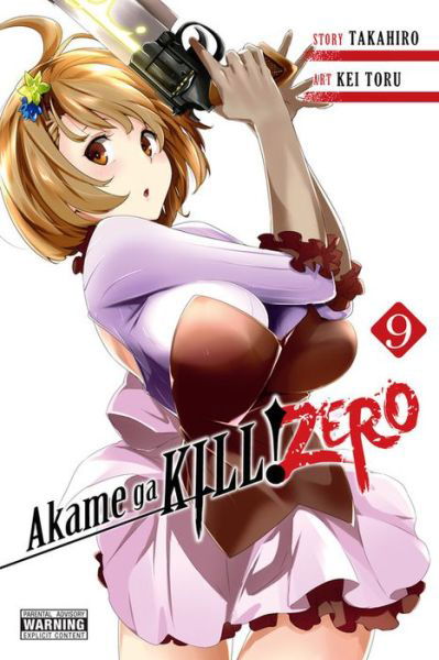 Cover for Takahiro · Akame ga Kill! Zero, Vol. 9 - AKAME GA KILL ZERO GN (Paperback Book) (2019)