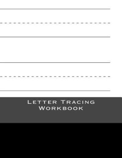 Cover for DL Roberts · Letter Tracing Workbook (Pocketbok) (2017)