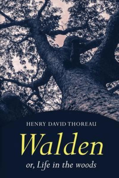 Cover for Henry David Thoreau · Walden (Paperback Book) (2017)