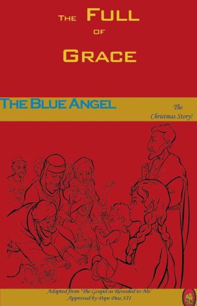 The Blue Angel - Lamb Books - Książki - Createspace Independent Publishing Platf - 9781981366262 - 2 grudnia 2017