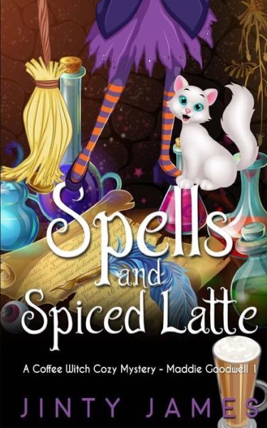 Cover for Jinty James · Spells and Spiced Latte (Paperback Book) (2017)