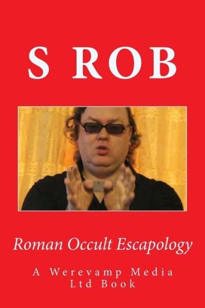 Cover for S Rob · Roman Occult Escapology (Paperback Book) (2018)