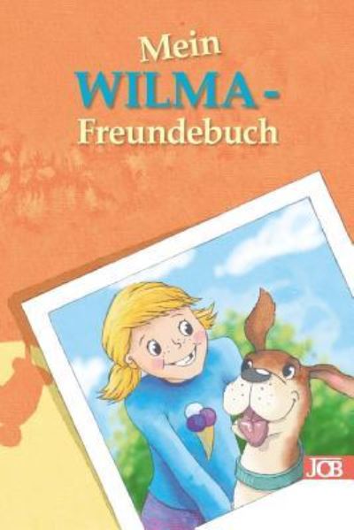 Cover for Babett Jacobs · Mein Wilma-Freundebuch (Paperback Book) (2018)