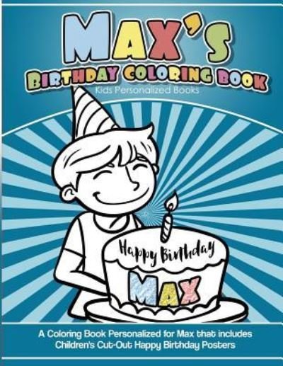 Cover for Max's Books · Max's Birthday Coloring Book Kids Personalized Books (Pocketbok) (2018)
