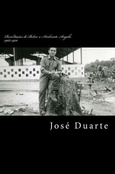 Cover for Jose Duarte · Jornal de um militar! (Taschenbuch) (2018)