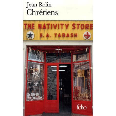 Cover for Jean Rolin · Chretiens (Folio) (French Edition) (Paperback Book) [French edition] (2006)