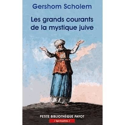 Cover for Gershom Scholem · Les grands courants de la mystique juive (Paperback Bog) (2014)