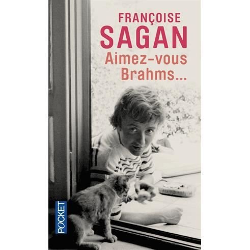 Aimez-vous Brahms? - Francoise Sagan - Kirjat - Pocket - 9782266192262 - perjantai 1. toukokuuta 2009