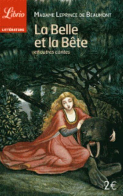 Cover for Jeanne-Marie Leprince de Beaumont · La Belle et la Bete et autres contes (Paperback Book) (2017)