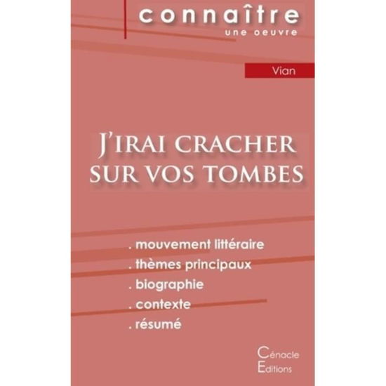 Cover for Boris Vian · Fiche de lecture J'irai cracher sur vos tombes de Boris Vian (Analyse litteraire de reference et resume complet) (Paperback Book) (2022)