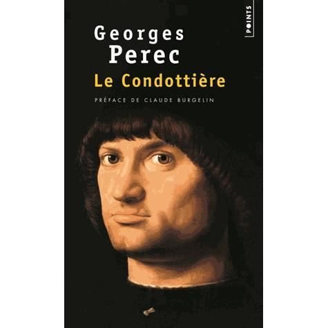 Cover for Georges Perec · Le Condottiere (Taschenbuch) (2013)