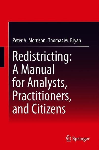 Cover for Morrison · Redistricting A Manual for Analysts Practitioners and Citizens (Buch) [1st ed. 2019 edition] (2019)