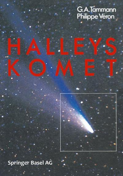 Cover for Tammann · Halleys Komet (Paperback Book) [Softcover Reprint of the Original 1st 1985 edition] (2014)