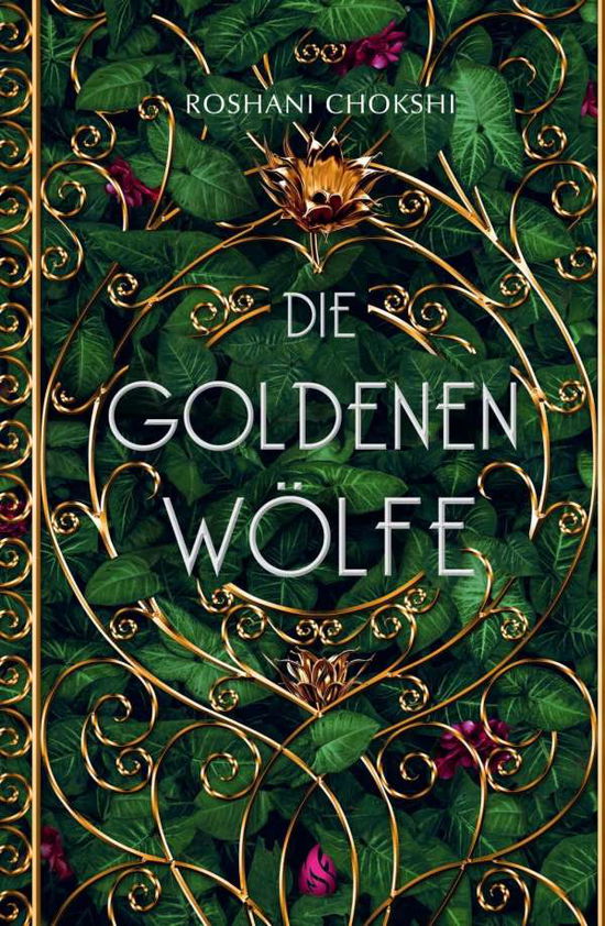 Cover for Chokshi · Die goldenen Wölfe (Bd. 1) (Book)