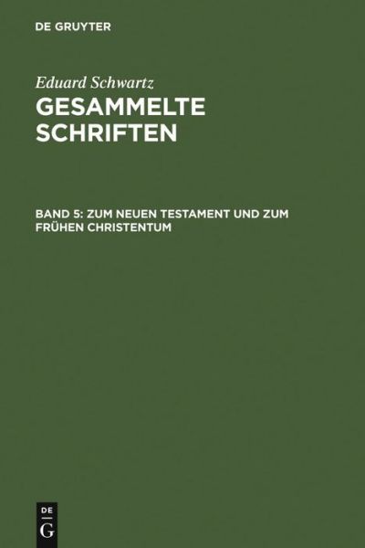 Cover for Schwartz · Gesamm.5 Zum NT u.Früh.Christe (Book) [German edition] (1963)