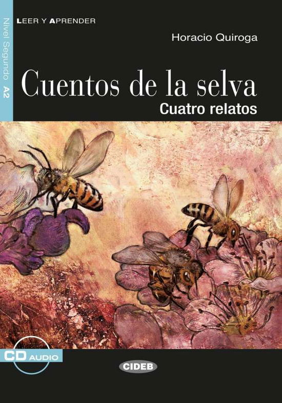 Cover for Quiroga · Cuentos de la selva (Book)