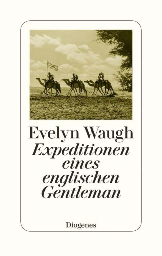 Cover for Evelyn Waugh · Expeditionen Eines Englischen Gentleman (Book)