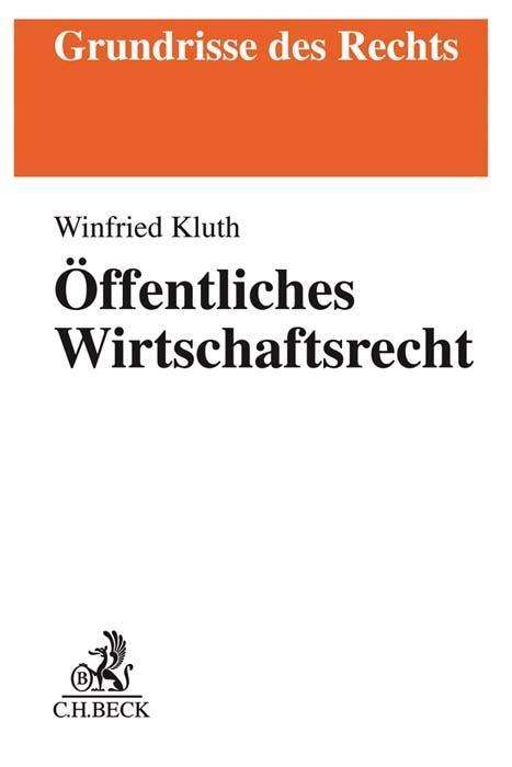 Cover for Kluth · Öffentliches Wirtschaftsrecht (Book)