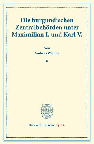 Cover for Walther · Die burgundischen Zentralbehörd (Book) (2014)