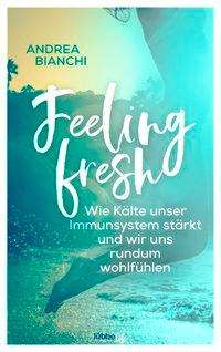 Cover for Bianchi · Feeling fresh (Book)