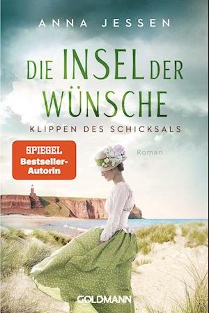 Cover for Anna Jessen · Die Insel der Wünsche - Klippen des Schicksals (Buch) (2023)