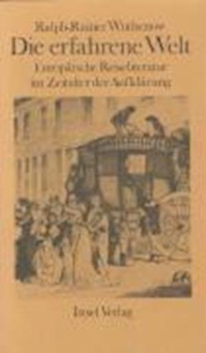 Cover for Wuthenow · Wuthenow:die Erfahrene Welt (Buch)