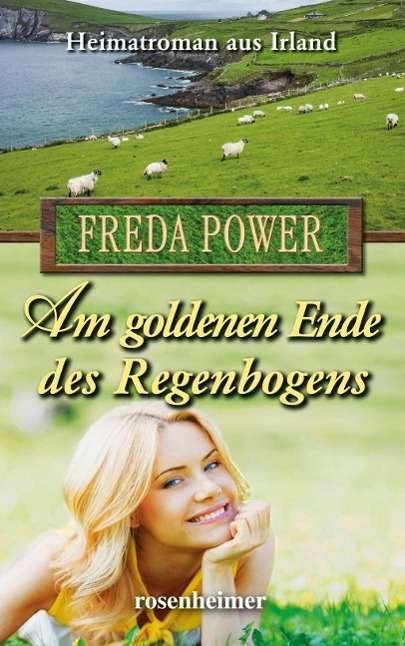Cover for Power · Power:am Goldenen Ende Des Regenbogens (Buch)