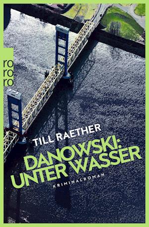 Cover for Till Raether · Danowski: Unter Wasser (Buch)