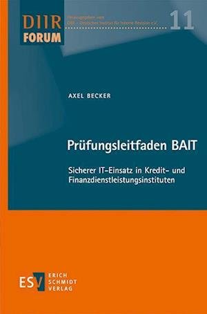 Prüfungsleitfaden BAIT - Axel Becker - Bøker - Schmidt, Erich Verlag - 9783503209262 - 29. mars 2022