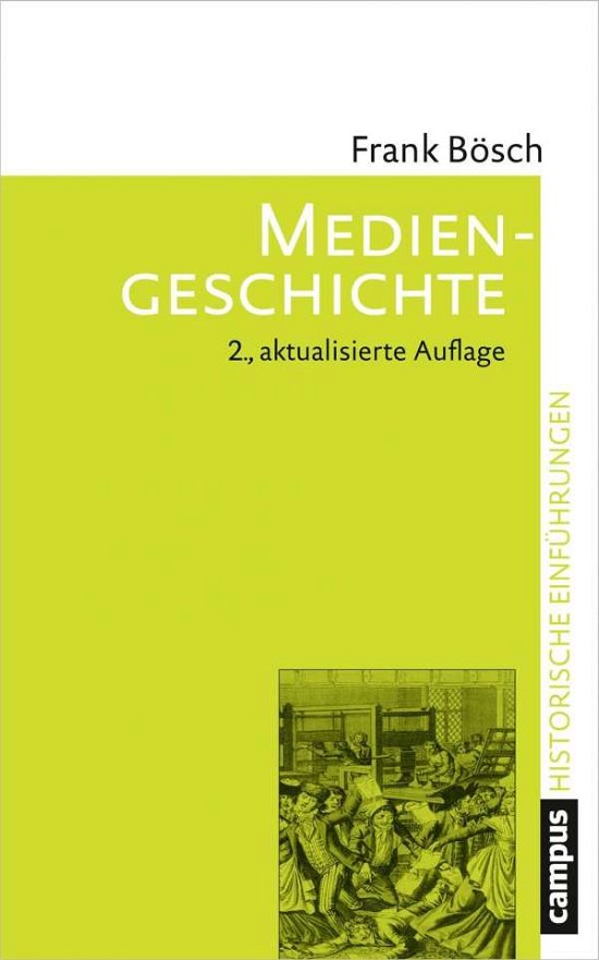 Cover for Bösch · Mediengeschichte (Book)